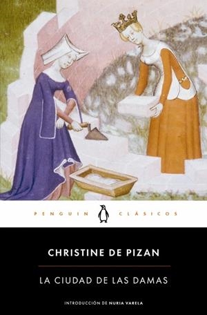 CIUDAD DE LAS DAMAS, LA | 9788491056256 | DE PIZAN, CHRISTINE | Llibreria Drac - Librería de Olot | Comprar libros en catalán y castellano online