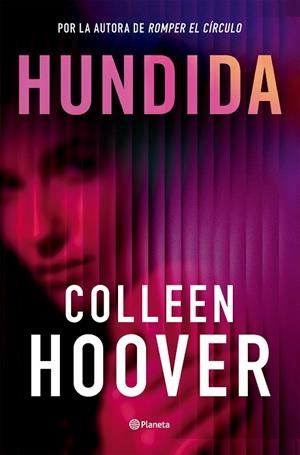 HUNDIDA | 9788408315827 | HOOVER, COLLEEN | Llibreria Drac - Llibreria d'Olot | Comprar llibres en català i castellà online