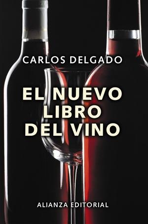 NUEVO LIBRO DEL VINO, EL | 9788420657998 | DELGADO, CARLOS | Llibreria Drac - Librería de Olot | Comprar libros en catalán y castellano online