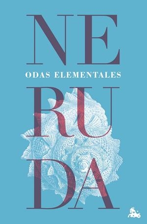 ODAS ELEMENTALES | 9788432249334 | NERUDA, PABLO | Llibreria Drac - Llibreria d'Olot | Comprar llibres en català i castellà online