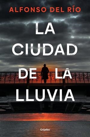 CIUDAD DE LA LLUVIA, LA | 9788425373190 | DEL RÍO, ALFONSO | Llibreria Drac - Librería de Olot | Comprar libros en catalán y castellano online