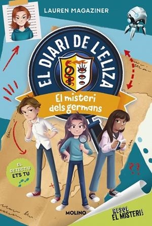 MISTERI DELS GERMANS, EL (RESOL EL MISTERI! EL DIARI DE L'ELIZA 2) | 9788427245778 | MAGAZINER, LAUREN | Llibreria Drac - Librería de Olot | Comprar libros en catalán y castellano online