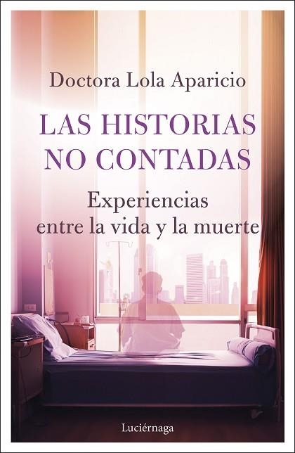 HISTORIAS NO CONTADAS, LAS | 9791387667504 | APARICIO, DRA. LOLA | Llibreria Drac - Llibreria d'Olot | Comprar llibres en català i castellà online