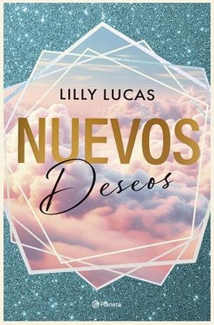 NUEVOS DESEOS (SERIE GREEN VALLEY 2) | 9788408315773 | LUCAS, LILLY | Llibreria Drac - Librería de Olot | Comprar libros en catalán y castellano online