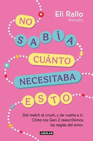 NO SABÍA CUÁNTO NECESITABA ESTO | 9788403526242 | RALLO, ELI | Llibreria Drac - Llibreria d'Olot | Comprar llibres en català i castellà online