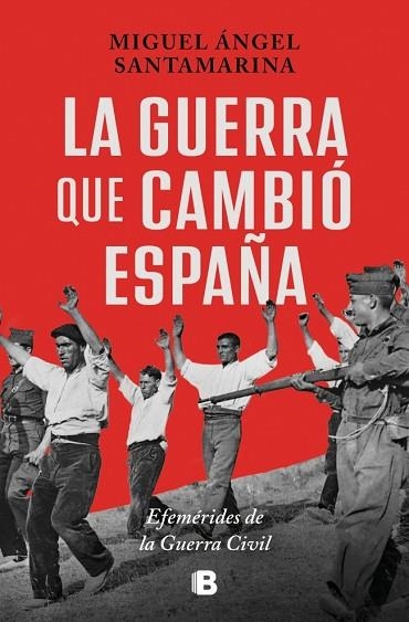 GUERRA QUE CAMBIÓ ESPAÑA, LA | 9788466683630 | SANTAMARINA, MIGUEL ÁNGEL | Llibreria Drac - Llibreria d'Olot | Comprar llibres en català i castellà online