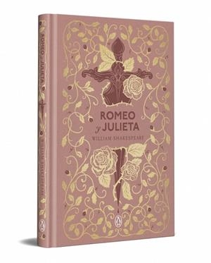 ROMEO Y JULIETA (EDICIÓN ESPECIAL EN TAPA DURA) | 9788491057994 | SHAKESPEARE, WILLIAM | Llibreria Drac - Llibreria d'Olot | Comprar llibres en català i castellà online