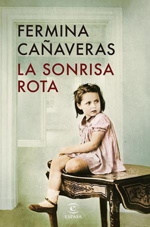 SONRISA ROTA, LA | 9788467080261 | CAÑAVERAS, FERMINA | Llibreria Drac - Llibreria d'Olot | Comprar llibres en català i castellà online