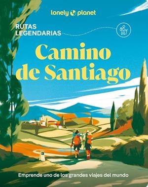 CAMINO DE SANTIAGO 2026 (LONELY PLANET) | 9788408311768 | KAMINSKI, ANNA; EVELEIGH, MARK | Llibreria Drac - Librería de Olot | Comprar libros en catalán y castellano online