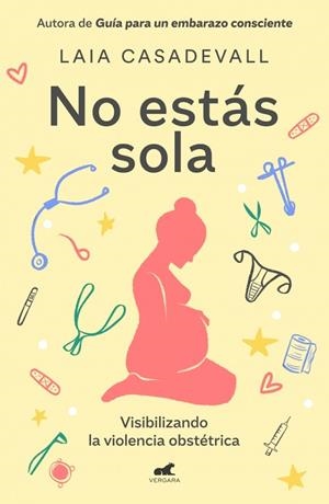 NO ESTÁS SOLA | 9788410467767 | CASADEVALL, LAIA | Llibreria Drac - Llibreria d'Olot | Comprar llibres en català i castellà online