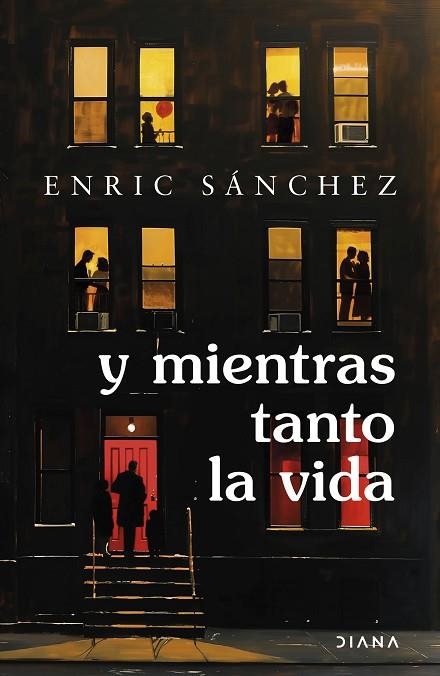 Y MIENTRAS TANTO LA VIDA | 9788411193207 | SÁNCHEZ, ENRIC | Llibreria Drac - Librería de Olot | Comprar libros en catalán y castellano online