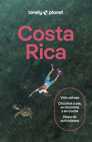 COSTA RICA 2026 (LONELY PLANET) | 9788408311812 | GILBERT, SARAH; KAMINSKI, ANNA; LAVIS, ELIZABETH; FERRARESE, MARCO; BROOKLYN, CASSANDRA; JIMENEZ, CH | Llibreria Drac - Llibreria d'Olot | Comprar llibres en català i castellà online