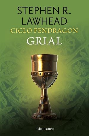 GRIAL (CICLO PENDRAGON Nº 05/06) | 9788445019030 | LAWHEAD, STEPHEN R. | Llibreria Drac - Librería de Olot | Comprar libros en catalán y castellano online