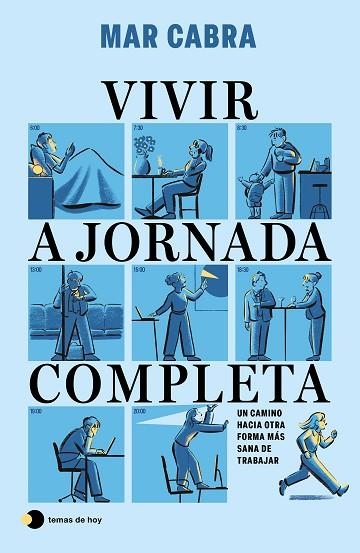 VIVIR A JORNADA COMPLETA | 9791387869557 | CABRA, MAR | Llibreria Drac - Librería de Olot | Comprar libros en catalán y castellano online