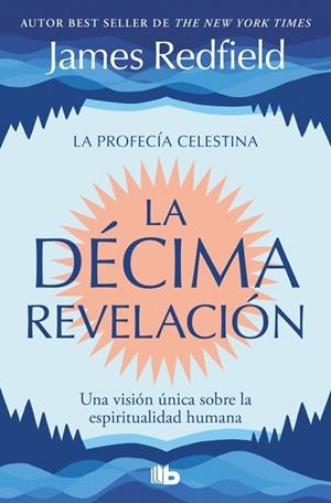 DÉCIMA REVELACIÓN, LA (LA PROFECÍA CELESTINA 2) | 9791387652630 | REDFIELD, JAMES | Llibreria Drac - Llibreria d'Olot | Comprar llibres en català i castellà online