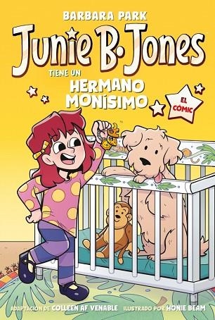 JUNIE B. JONES TIENE UN HERMANO MONÍSIMO (JUNIE B. JONES [EL CÓMIC]) | 9788448872656 | PARK, BARBARA | Llibreria Drac - Llibreria d'Olot | Comprar llibres en català i castellà online