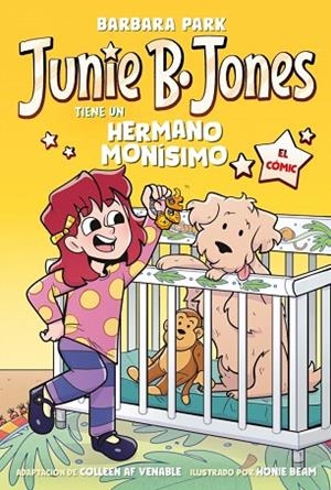 JUNIE B. JONES TIENE UN HERMANO MONÍSIMO (JUNIE B. JONES [EL CÓMIC]) | 9788448872656 | PARK, BARBARA | Llibreria Drac - Llibreria d'Olot | Comprar llibres en català i castellà online