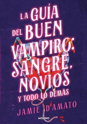 GUÍA DEL BUEN VAMPIRO: SANGRE, NOVIOS Y TODO LO DEMÁS | 9788427248298 | D'AMATO, JAMIE | Llibreria Drac - Llibreria d'Olot | Comprar llibres en català i castellà online