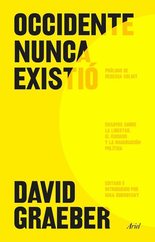 OCCIDENTE NUNCA EXISTIÓ | 9788434440265 | GRAEBER, DAVID | Llibreria Drac - Llibreria d'Olot | Comprar llibres en català i castellà online