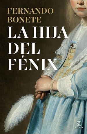 HIJA DEL FÉNIX, LA | 9788467080780 | BONETE VIZCAÍNO, FERNANDO | Llibreria Drac - Llibreria d'Olot | Comprar llibres en català i castellà online