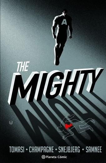 THE MIGHTY | 9791387918873 | SNEJBJERG, PETER; CHAMPAGNE, KEITH; TOMASI, PETER J.; SAMNEE, CHRIS; KALISZ, JOHN | Llibreria Drac - Llibreria d'Olot | Comprar llibres en català i castellà online