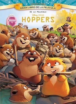 HOPPERS. GRAN LIBRO DE LA PELÍCULA | 9791387901257 | DISNEY | Llibreria Drac - Llibreria d'Olot | Comprar llibres en català i castellà online