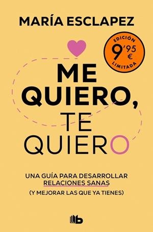 ME QUIERO, TE QUIERO (EDICIÓN LIMITADA) | 9788413148847 | ESCLAPEZ, MARÍA | Llibreria Drac - Llibreria d'Olot | Comprar llibres en català i castellà online