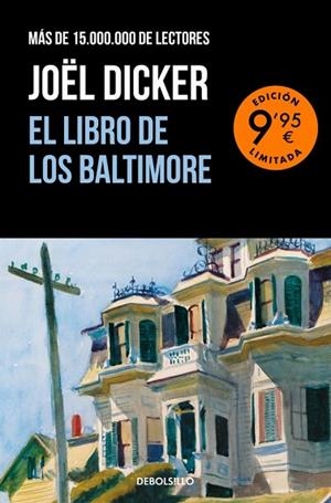 LIBRO DE LOS BALTIMORE, EL (EDICIÓN LIMITADA) | 9788466388986 | DICKER, JOËL | Llibreria Drac - Llibreria d'Olot | Comprar llibres en català i castellà online