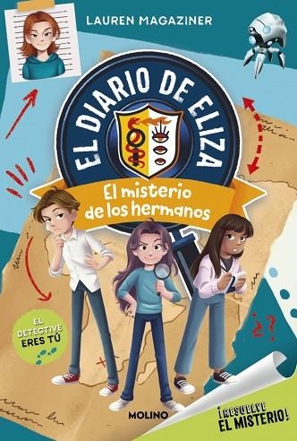 MISTERIO DE LOS HERMANOS, EL (¡RESUELVE EL MISTERIO! EL DIARIO DE ELIZA 2) | 9788427245709 | MAGAZINER, LAUREN | Llibreria Drac - Librería de Olot | Comprar libros en catalán y castellano online