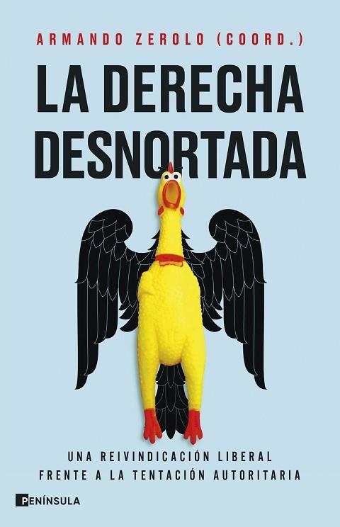 DERECHA DESNORTADA, LA | 9788411004596 | BLANCO, MARÍA; BECERRA, BEATRIZ; JIMÉNEZ, DAVID; LOUZAO, JOSEBA; PELÁEZ, JOSÉ F.; ZEROLO, ARMANDO; R | Llibreria Drac - Llibreria d'Olot | Comprar llibres en català i castellà online