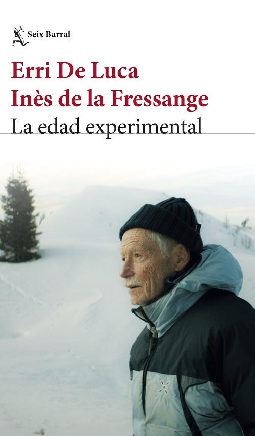 EDAD EXPERIMENTAL, LA | 9788432249402 | DE LUCA, ERRI; DE LA FRESSANGE, INÈS | Llibreria Drac - Llibreria d'Olot | Comprar llibres en català i castellà online