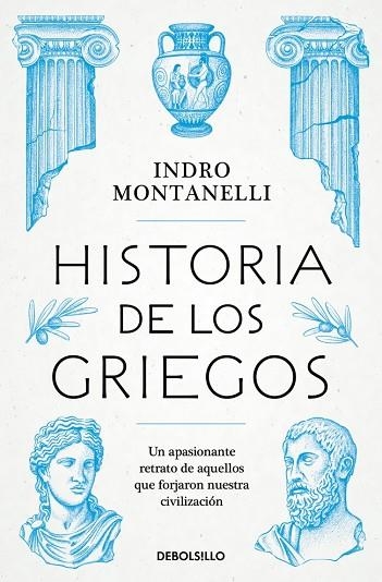 HISTORIA DE LOS GRIEGOS | 9788466390439 | MONTANELLI, INDRO | Llibreria Drac - Llibreria d'Olot | Comprar llibres en català i castellà online