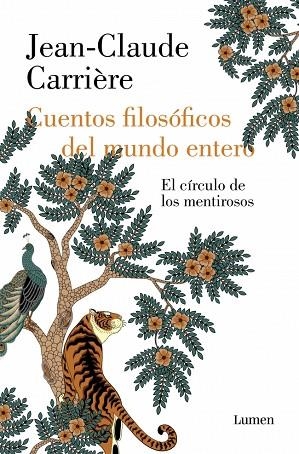 CUENTOS FILOSÓFICOS DEL MUNDO ENTERO | 9788426433879 | CARRIÈRE, JEAN-CLAUDE | Llibreria Drac - Llibreria d'Olot | Comprar llibres en català i castellà online