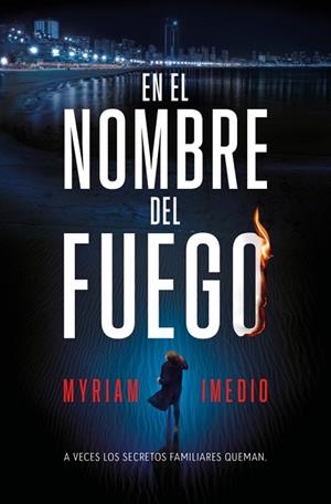 EN EL NOMBRE DEL FUEGO | 9791387512149 | IMEDIO, MYRIAM | Llibreria Drac - Llibreria d'Olot | Comprar llibres en català i castellà online