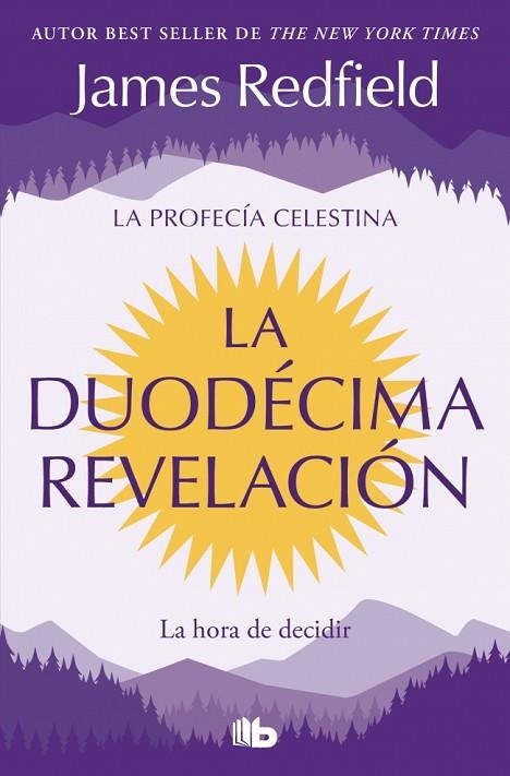 DUODÉCIMA REVELACIÓN, LA (LA PROFECÍA CELESTINA 4) | 9791387652654 | REDFIELD, JAMES | Llibreria Drac - Llibreria d'Olot | Comprar llibres en català i castellà online