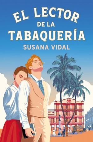 LECTOR DE LA TABAQUERÍA, EL | 9788425372865 | VIDAL, SUSANA | Llibreria Drac - Llibreria d'Olot | Comprar llibres en català i castellà online