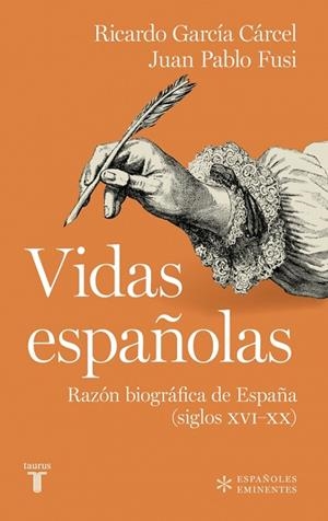 VIDAS ESPAÑOLAS | 9788430628261 | GARCÍA CÁRCEL, RICARDO; FUSI, JUAN PABLO | Llibreria Drac - Llibreria d'Olot | Comprar llibres en català i castellà online