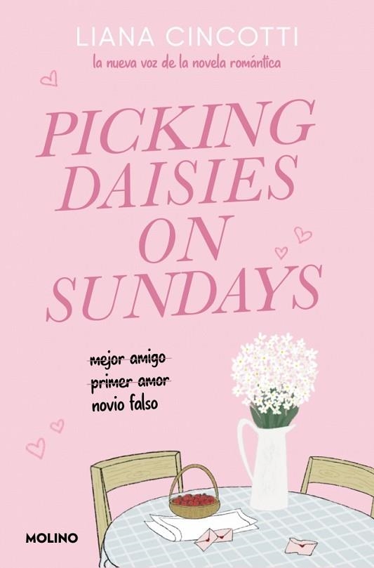 PICKING DAISIES ON SUNDAYS | 9788427251915 | CINCOTTI, LIANA | Llibreria Drac - Llibreria d'Olot | Comprar llibres en català i castellà online