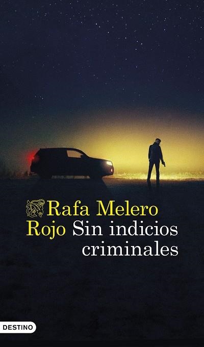 SIN INDICIOS CRIMINALES | 9788423369287 | MELERO ROJO, RAFA | Llibreria Drac - Llibreria d'Olot | Comprar llibres en català i castellà online