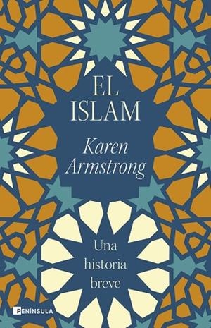 ISLAM, EL | 9788411004534 | ARMSTRONG, KAREN | Llibreria Drac - Llibreria d'Olot | Comprar llibres en català i castellà online