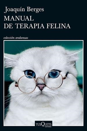 MANUAL DE TERAPIA FELINA | 9788411077347 | BERGES, JOAQUÍN | Llibreria Drac - Llibreria d'Olot | Comprar llibres en català i castellà online