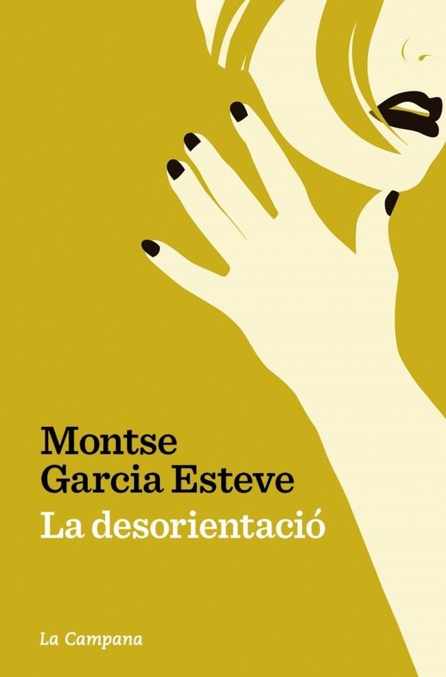 DESORIENTACIÓ, LA | 9791387564209 | GARCIA ESTEVE, MONTSE | Llibreria Drac - Llibreria d'Olot | Comprar llibres en català i castellà online