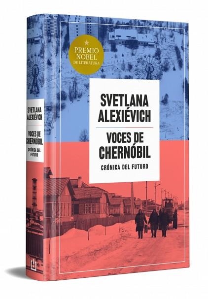VOCES DE CHERNÓBIL (EDICIÓN ESPECIAL EN TAPA DURA) | 9788466387590 | ALEXIEVICH, SVETLANA | Llibreria Drac - Llibreria d'Olot | Comprar llibres en català i castellà online