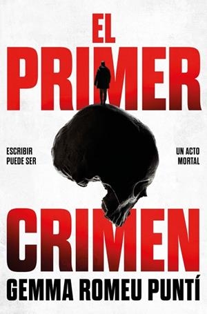 PRIMER CRIMEN, EL | 9791387629618 | ROMEU PUNTÍ, GEMMA | Llibreria Drac - Librería de Olot | Comprar libros en catalán y castellano online