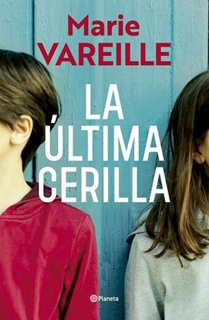 ÚLTIMA CERILLA, LA | 9788408315636 | VAREILLE, MARIE | Llibreria Drac - Llibreria d'Olot | Comprar llibres en català i castellà online
