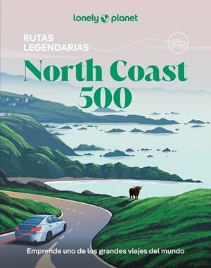 NORTH COAST 500 2026 (LONELY PLANET) | 9788408311959 | WILSON, NEIL; MACEACHERAN, MIKE | Llibreria Drac - Librería de Olot | Comprar libros en catalán y castellano online