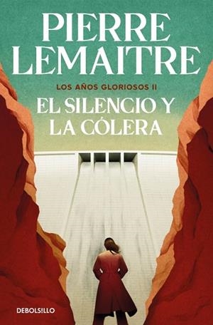 SILENCIO Y LA CÓLERA, EL (LOS AÑOS GLORIOSOS 2) | 9788466377973 | LEMAITRE, PIERRE | Llibreria Drac - Llibreria d'Olot | Comprar llibres en català i castellà online