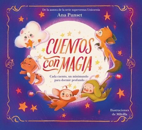 CUENTOS CON MAGIA | 9788448872694 | PUNSET, ANA | Llibreria Drac - Llibreria d'Olot | Comprar llibres en català i castellà online