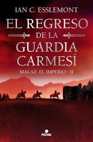 REGRESO DE LA GUARDIA CARMESÍ, EL (MALAZ: EL IMPERIO 2) | 9788419260628 | ESSLEMONT, IAN C. | Llibreria Drac - Llibreria d'Olot | Comprar llibres en català i castellà online
