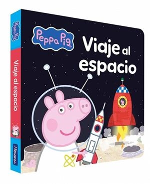 VIAJE AL ESPACIO (PEPPA PIG. LIBRO DE CARTÓN) | 9788448872311 | HASBRO | Llibreria Drac - Llibreria d'Olot | Comprar llibres en català i castellà online